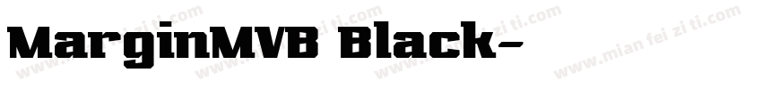 MarginMVB Black字体转换